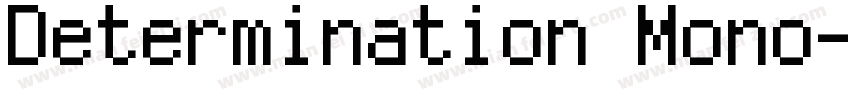 Determination Mono字体转换